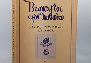 Afonso Lopes Vieira // Brancaflor e Frei Malandro 1947