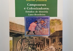 Harold Johnson // Camponeses e Colonizadores