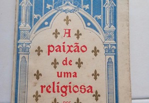 A Paixão duma Religiosa - Nuno Montemor