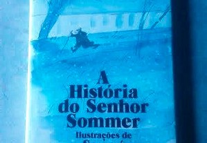 A História do Senhor Sommer ( portes gratis )