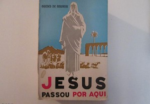 Jesus passou por aqui- Guedes Amorim