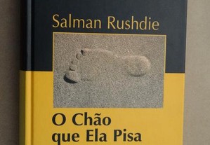 "O Chão Que Ela Pisa" de Salman Rushdie