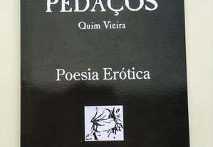 Pedaços, Quim Vieira, Poesia Erótica