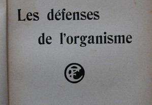 Les defenses de l organisme . F. D´herelle. 1923.
