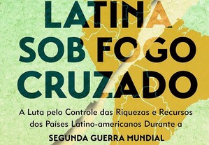 América Latina sob o Fogo Cruzado: A Luta Pelo Controle das Riquezas e Recursos