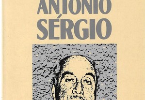 A. Campos Matos. Diálogo com António Sérgio.