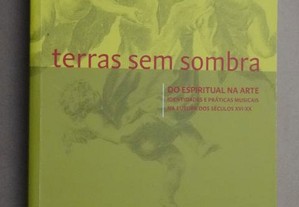 "Terras Sem Sombra" de José António Falcão