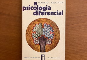 Maurice Reuchlin - A Psicologia Diferencial