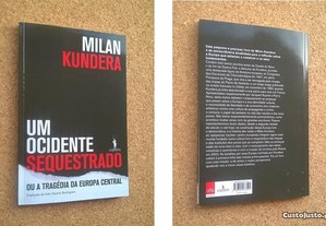 Um Ocidente Sequestrado, Milan Kundera