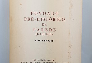 Afonso do Paço // Povoado Pré-Histórico da Parede (Cascais)