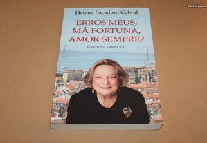 Erros Meus,Má Fortuna,Amor Sempre?por H.Sac.Cabral