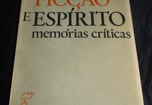Livro Ficção e Espírito António Quadros 1ª edição