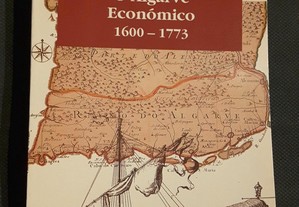 Joaquim Romero de Magalhães - O Algarve Económico 1600/1773