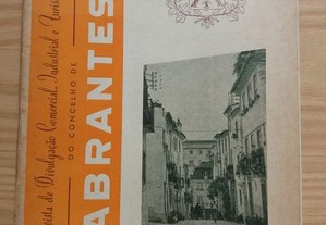 Revista de divulgação comercial, industrial e turísticas do concelho de Abrantes