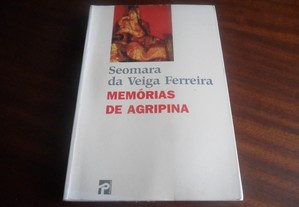 "Memórias de Agripina" de Seomara da Veiga Ferreira - 3ª Edição de 1995