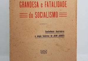 Bourbon e Meneses // Grandesa e Fatalidade do Socialismo 1932