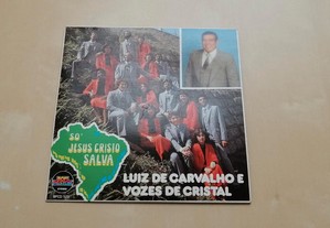 Luiz de Carvalho So Jesus Cristo Salva