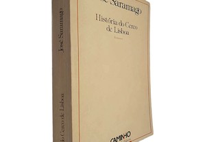 História do cerco de Lisboa (1.ª edição) - José Saramago