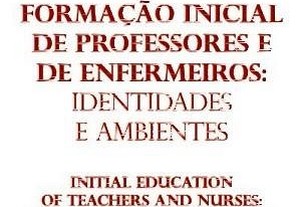 Formação Inicial De Professores e De Enfermeiros