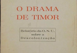 O Drama de Timor - Adriano Moreira