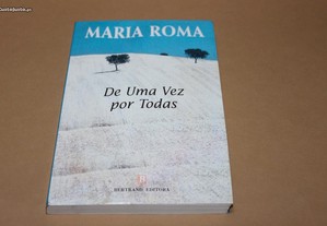 De Uma Vez por Todas // Maria Roma