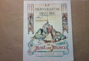 La merveilleuse histoire du Mont-Saint-Michel