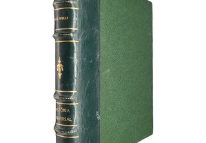 História universal (Volume 2 - Da ascenção e queda do Império Romano até o renascimento da civilização ocidental) - H. G. Wells