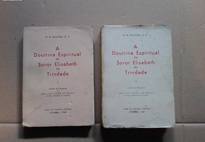 A doutrina espiritual de Soror Elisabeth da Trindade - volumes I e II
