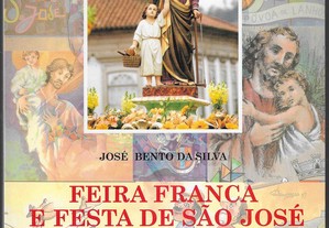 José Bento da Silva. Feira Franca e Festa de São José. Estudo monográfico.
