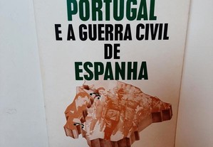 Portugal e a Guerra Civil de Espanha - Iva Delgado