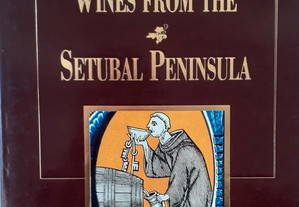 Wines from the Setúbal Península