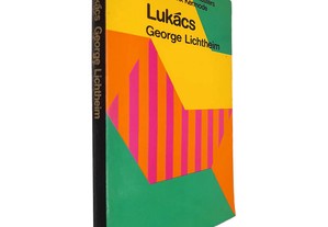 Lukács - George Lichtheim