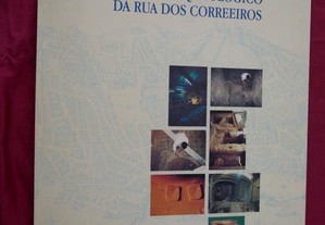 Núcleo Arqueológico da rua dos Correeiros.