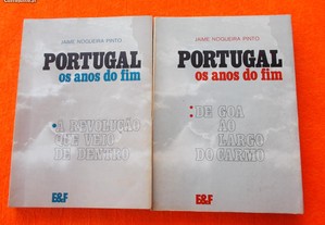 Portugal os Anos do Fim - Jaime Nogueira Pinto