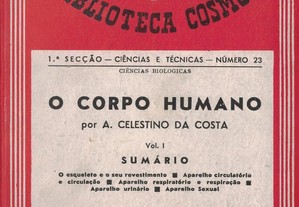 O Corpo Humano - Vol. I de A. Celestino da Costa