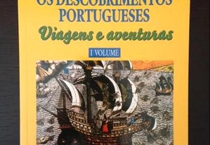 LIVRO Os Descobrimentos Portugueses Viagens e Aventuras Ana Maria Magalhães Isabel Alçada