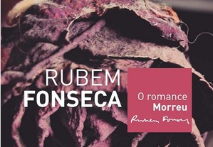 Ruben Fonseca - O romance morreu