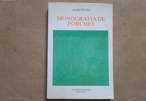 Monografia de Porches : concelho de Lagoa