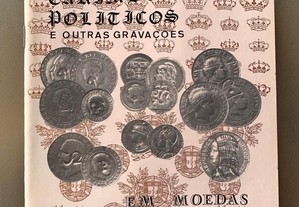 Numismática - Carimbos Políticos e outras Gravações em Moedas Portuguesas