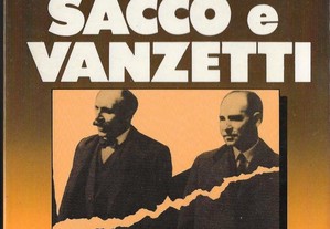 Howard Fast. A Paixão de Sacco e Vanzetti.