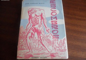 "Escombros" de José Ferreira Monte - 1ª Edição de 1957