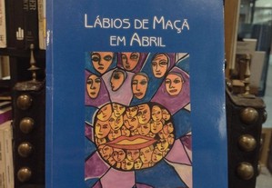 Lábios de Maçã em Abril - Ilda Figueiredo e Agostinho Santos