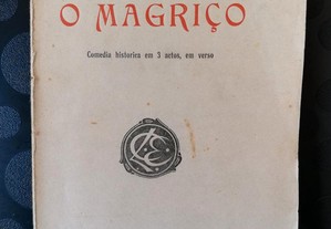O Magriço - Ruy Chianca, Comédia histórica em 3 actos, em verso, 3.ª edição, 1925