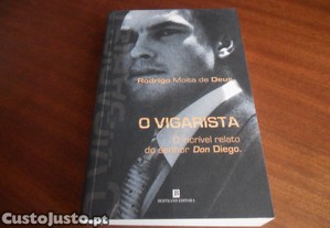 "O VIGARISTA" de Rodrigo Moita de Deus - 1ª Edição de 2002