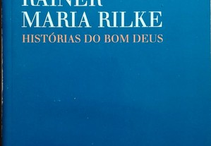 Livro - Histórias do Bom Deus - Rainer Maria Rilke