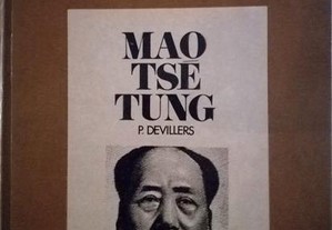 Mao Tsé Tung de P.Devillers