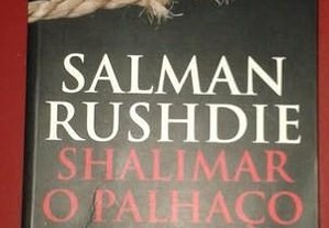 Shalimar o palhaço, de Salman Rushdie.
