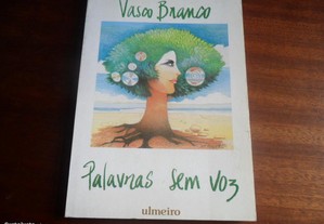 "Palavras Sem Voz" de Vasco Branco
