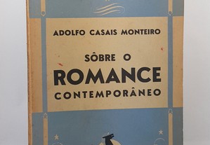 Adolfo Casais Monteiro // Sobre o Romance Contemporâneo 1940