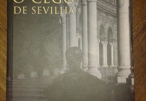 O cego de Sevilha, de Robert Wilson.